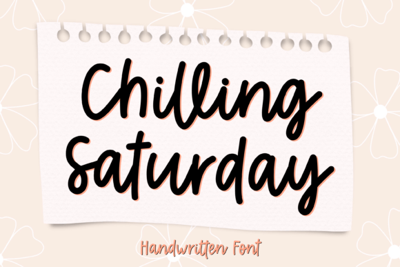 Chilling Saturday Font: A Versatile Script for Web Design