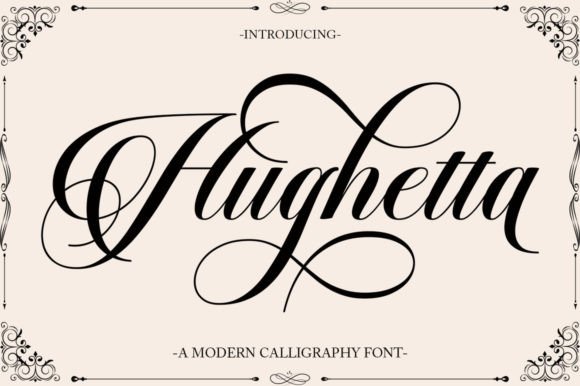 Hughetta: A Script Font for Elegant Branding