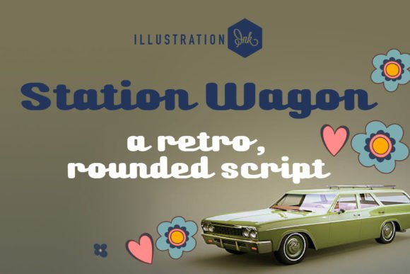 Station Wagon Font: A Bold Script for Memorable Campaigns