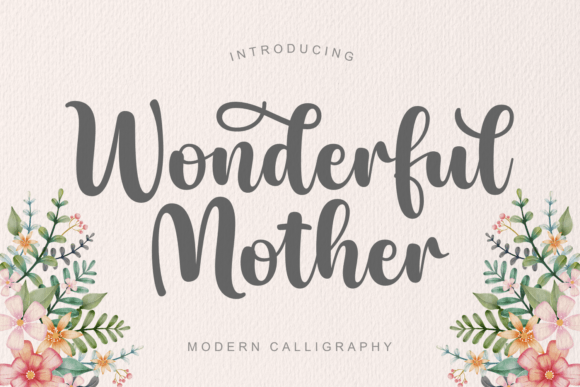 Wonderful Mother Font for Captivating Campaigns